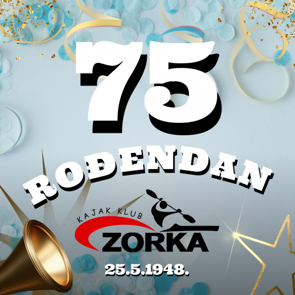 75 godina od osnivanja Kajak klub “Zorka”!